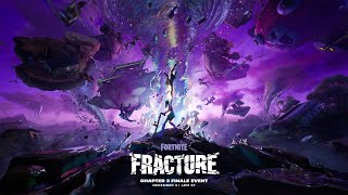 Fracture - The Fortnite Chapter 3 Finale Event Teaser Trailer Fracture - The Fortnite Chapter 3 Finale Event Teaser Trailer