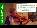 Hungarian Dance No. 5 by Brahms - #6 from Suzuki Viola Book 6