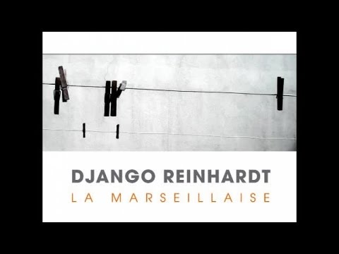 Django Reinhardt - Django Plays La Marseillaise, Best Of 26 Hits