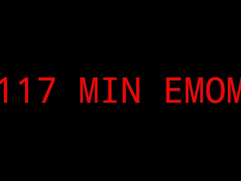 117 Minutes EMOM Timer