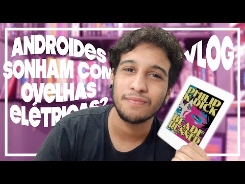 VLOG DE LEITURA: BLADE RUNNER | caf com dan