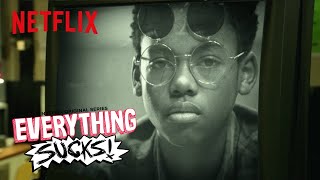 Everything Sucks! | Wonderwall | Netflix