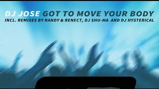 DJ Jose - Got To Move Your Body (Ryoma Sasaki & DJ Shu-ma Funky Disco Remix)