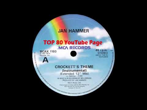 Jan Hammer - Crocket's Theme (Instrumental) (A Ben Liebrand Extended 12" Mix)
