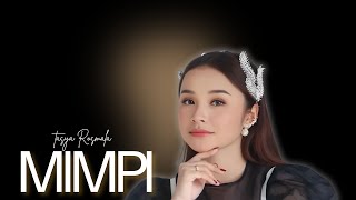 Download lagu MIMPI - TASYA ROSMALA |  Mardatila Group mp3