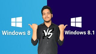 Difference Between Windows 8 and Windows 8.1 | Comparison in Hindi