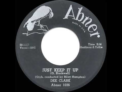 1959 HITS ARCHIVE: Just Keep it Up - Dee Clark