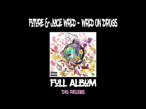 Future & Juice WRLD - WRLD ON DRUGS (Full Album)