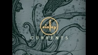 Eisley - "Currents"