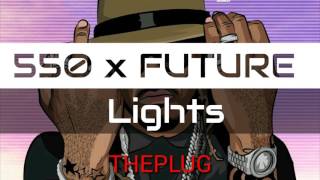550 x FUTURE - LIGHTS
