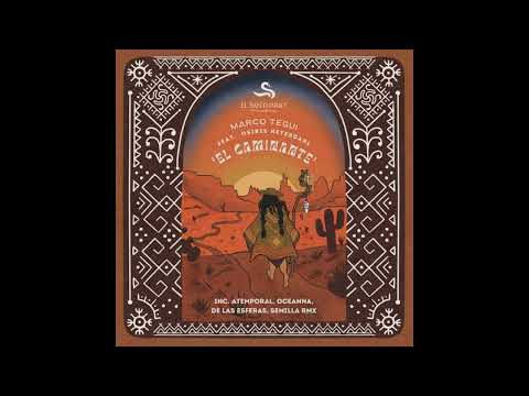 Marco Tegui - El Caminante Feat. Osiris Heyerdahl (Oceanna Remix)