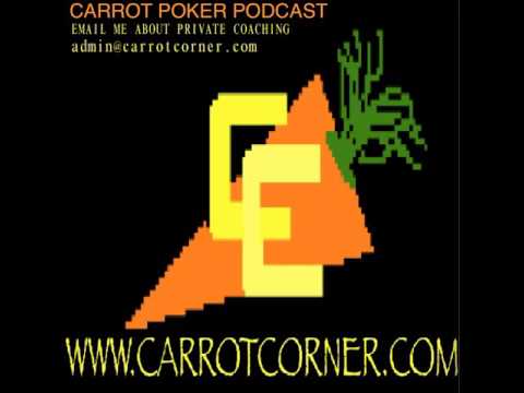 Grinder's Manual - Overview 8: Delayed C-betting | Carrot Poker Podcast (Episode 21)