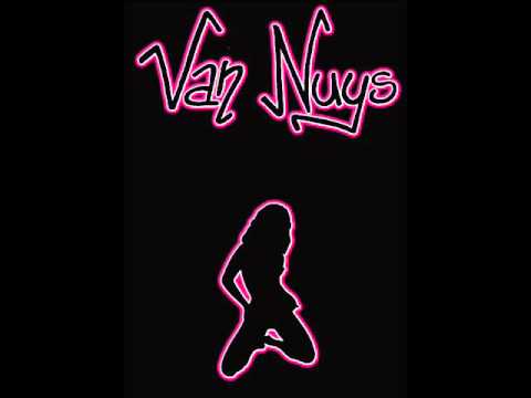 VAN NUYS - Welcome To Van Nuys
