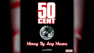 50 Cent - Money By Any Means (feat. Noreaga) (Remastered) [Explicit] #drinkchamps #50cent #noreaga
