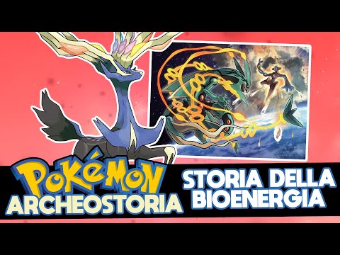 TEORIA POKÉMON: Archeorisveglio, Megaevoluzione e BIOENERGIA - Tutta la STORIA del mondo Pokémon