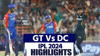 GT vs DC IPL Highlights 2024: Gujarat Titans vs Delhi Capitals Highlights | GT vs DC IPL 32 Match