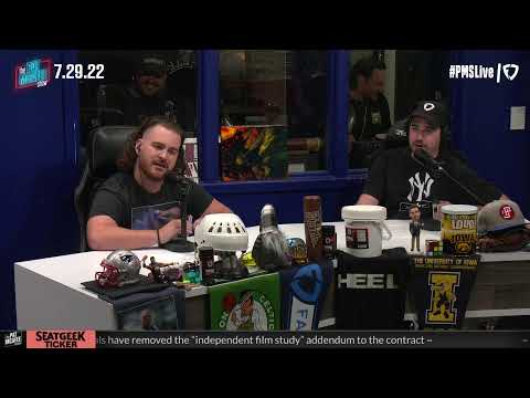 The Pat McAfee Show | Friday July 29th, 2022