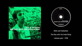Belle and Sebastian - The Boy with the Arab Strap (1998, full album)