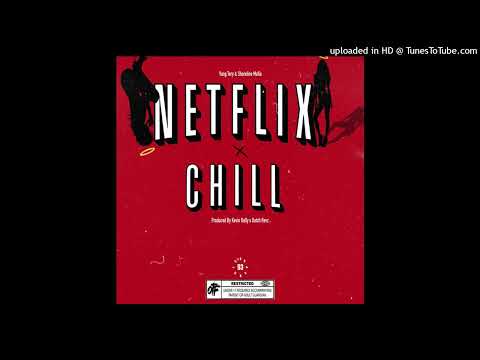 [CLEAN] Yung Tory - Netflix and Chill ft. Fenix Flexin