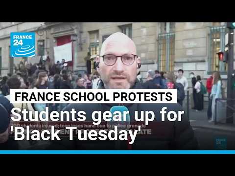 Paris students gear up for 'Black Tuesday' protests