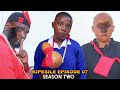 KIPESILE Ep 7 SEASON TWO