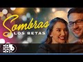 Sombras, Los Betas - Video