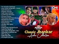 Jukebox Classic Jhankar Audio Collection Jhankar Beats Songs Old Hindi Evergreen Songs