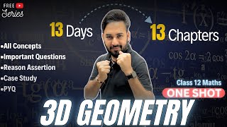 Three Dimensional Geometry One Shot🔥Class 12 Maths | All About Mathematics | #13days13chapters