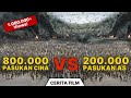 KISAH NYATA ️ ️ 800 000 PASUKAN CINA VS 200 000 AMER KA ️ ️ PERTEMPURAN DAHSYAT