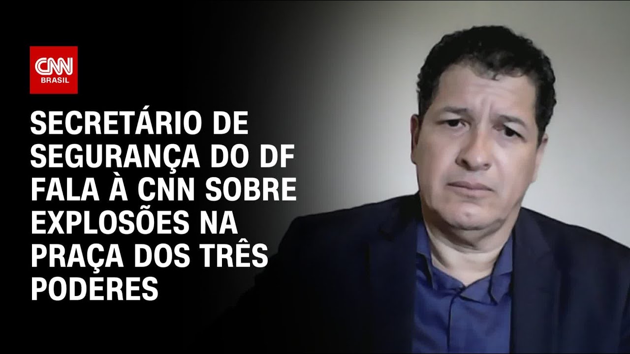 Secretário de segurança do DF fala à CNN sobre explosões na Praça dos Três Poderes | LIVE CNN