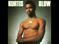 Kurtis Blow - Rappin Blow Pt 2