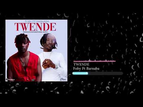 Foby ft Barnaba   Twende Official Audio