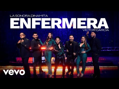 La Sonora Dinamita De Lucho Argaín & Victor García - Enfermera (Video Oficial)