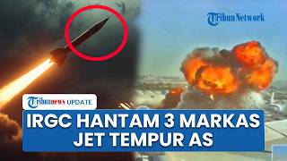 Rangkuman Konflik AS-Iran: IRGC Gerak Cepat Hantam 3 Markas Jet Tempur Super AS, F-35 Ditekuk Mundur