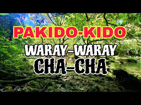 PAKIDO-KIDO MEDLEY WARAY-WARAY CHA-CHA ®