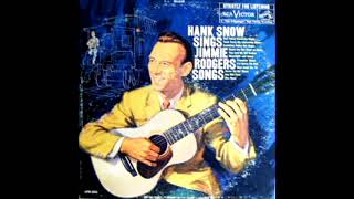 Sings Jimmie Rodgers Songs [1960] - Hank Snow