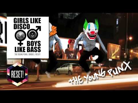 The Young Punx - BOYS LIKE BASS (feat. Reset!)