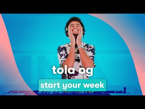 MNM START TO DJ: Tola OG - Start Your Week