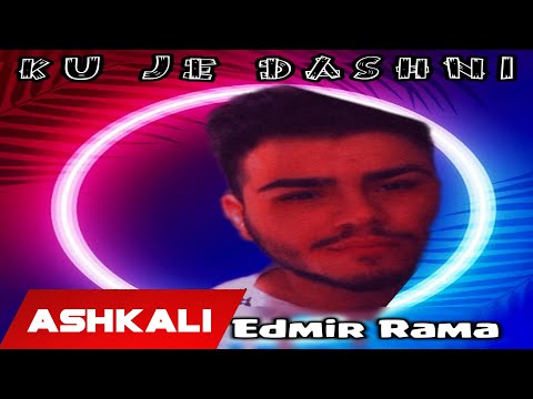 Edmir Rama - Ku Je Dashni 2021 (Official Audio 4K)