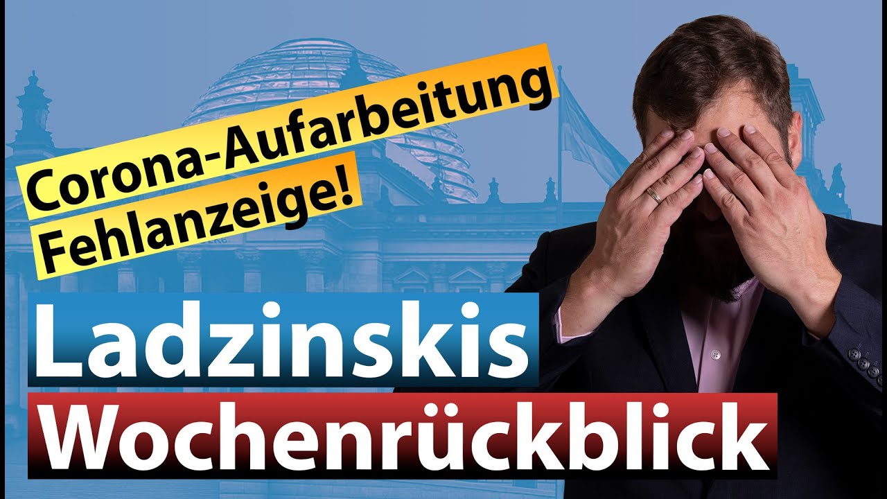 AfD-Verbotsverfahren durch die SPD! Ladzinskis Wochenrückblick 03