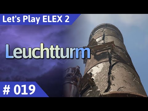 ELEX 2 deutsch Teil 19 - Leuchtturm Let's Play