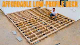 How To Build an AFFORDABLE Low-Profile Deck.