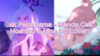 Download lagu Takanashi Hoshino & Sorasaki Hina - Gak Pake Lama (Blue Archive Ai Cover) lyrics mp3 Download lagu Takanashi Hoshino & Sorasaki Hina - Gak Pake Lama (Blue Archive Ai Cover) lyrics mp3