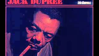 Champion Jack Dupree - My Baby's Coming Home