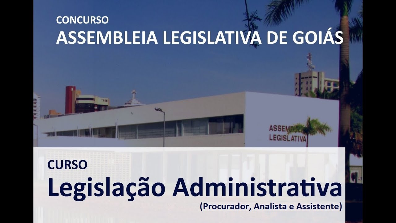 Concurso ALE/GO 2018 - Resolução 1.073/2001 (Procurador, Analista e Assistente)