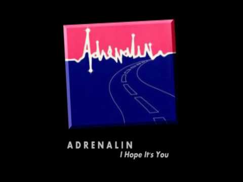 Adrenalin - I Hope It's You (1983)