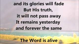 The Word Is Alive- Casting Crowns lyrics