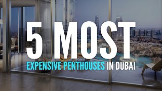 5 Most Expensive Penthouses In Dubai