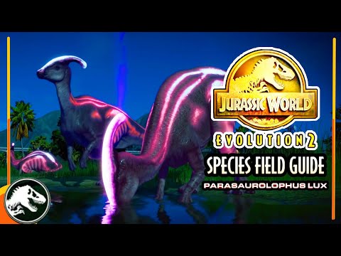 Species Field Guide - Parasaurolophus Lux | JURASSIC WORLD EVOLUTION 2™ (#53)