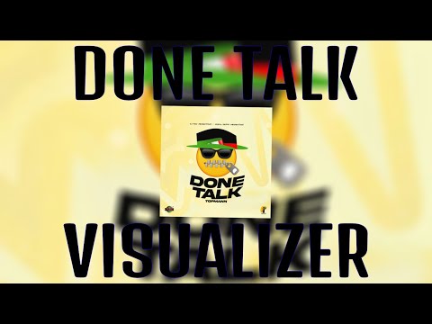 Topmann X Dj Mac | Done Talk | (Official Visualizer) | Fiesta2k24